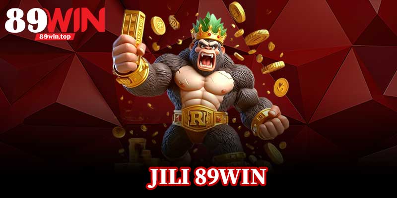 JILI 89WIN 89WIN – Phiêu Lưu Game Hot, Hốt Giải Liền - huxio