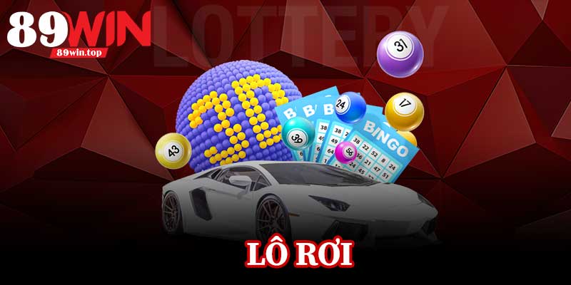 Lô Rơi 89WIN – Theo Dõi Lô Rơi, Cược Ngay, Hốt Thưởng - huxio