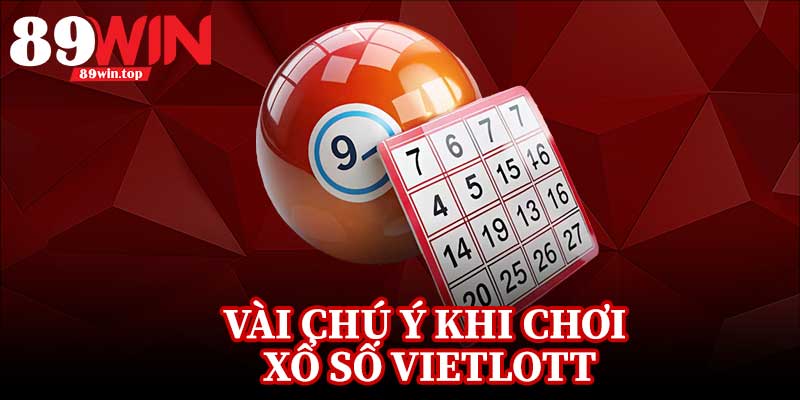 Xổ Số Vietlott 89WIN - Trải Nghiệm Quay Số Hấp Dẫn Đang Gây Sốt - huxio